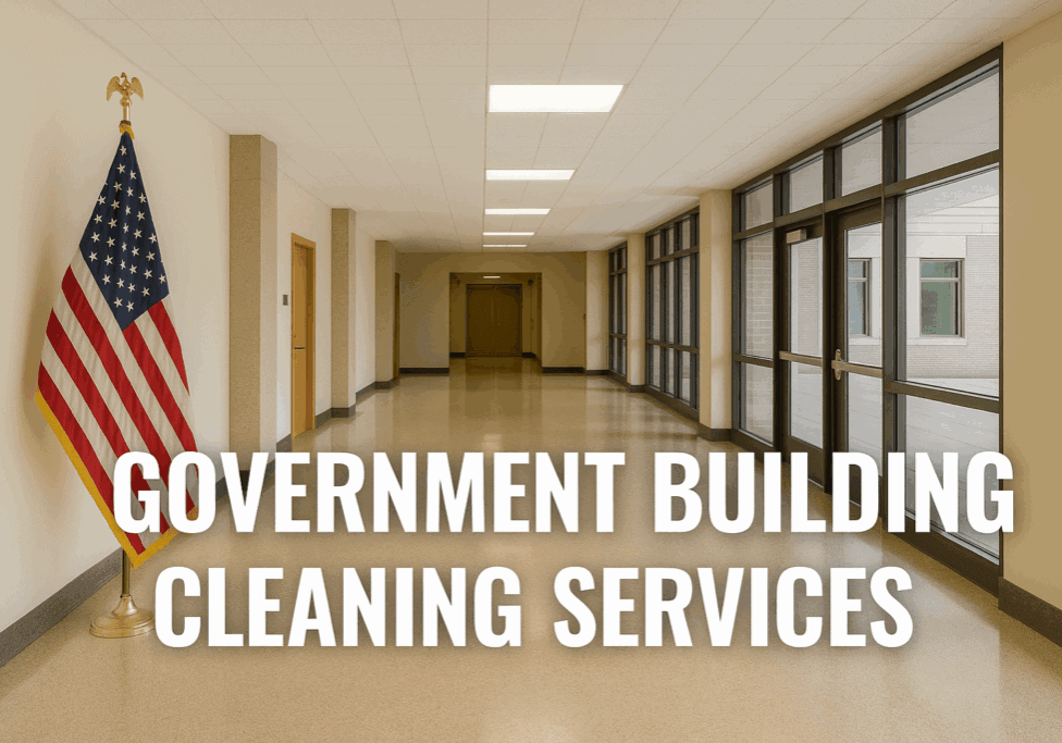 Government Building Cleaning Services text in hallway with American flag